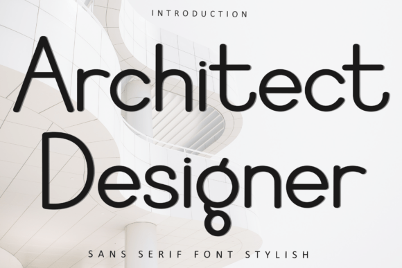 Architect Designer: A Font with Creative Character