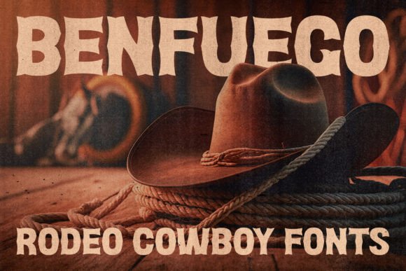 Benfuego: The Rodeo-Cowboy Inspired Typeface for Bold Designs
