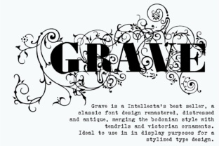 Discovering the Grave Typeface for Antique Design Projects