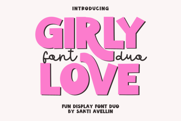 Girly Love: A Charming Script and Display Font Pair