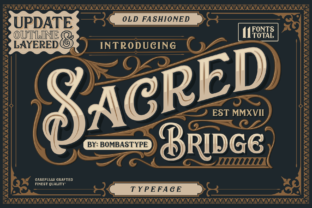 Sacred Bridge Family: A Typeface for Timeless Design