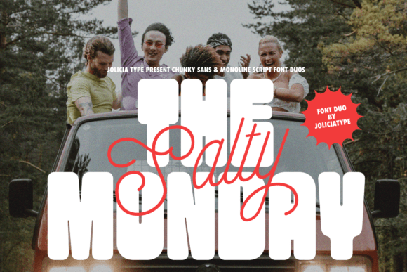 The Salty Monday: A Dynamic Font Duo for Bold Designs