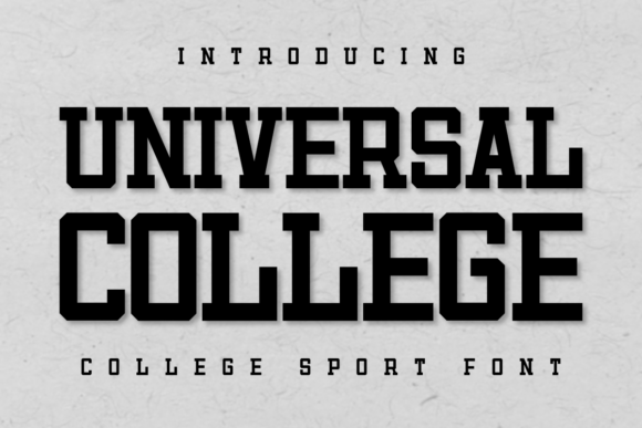 Universal College: Bold Sport Font for Dynamic Designs